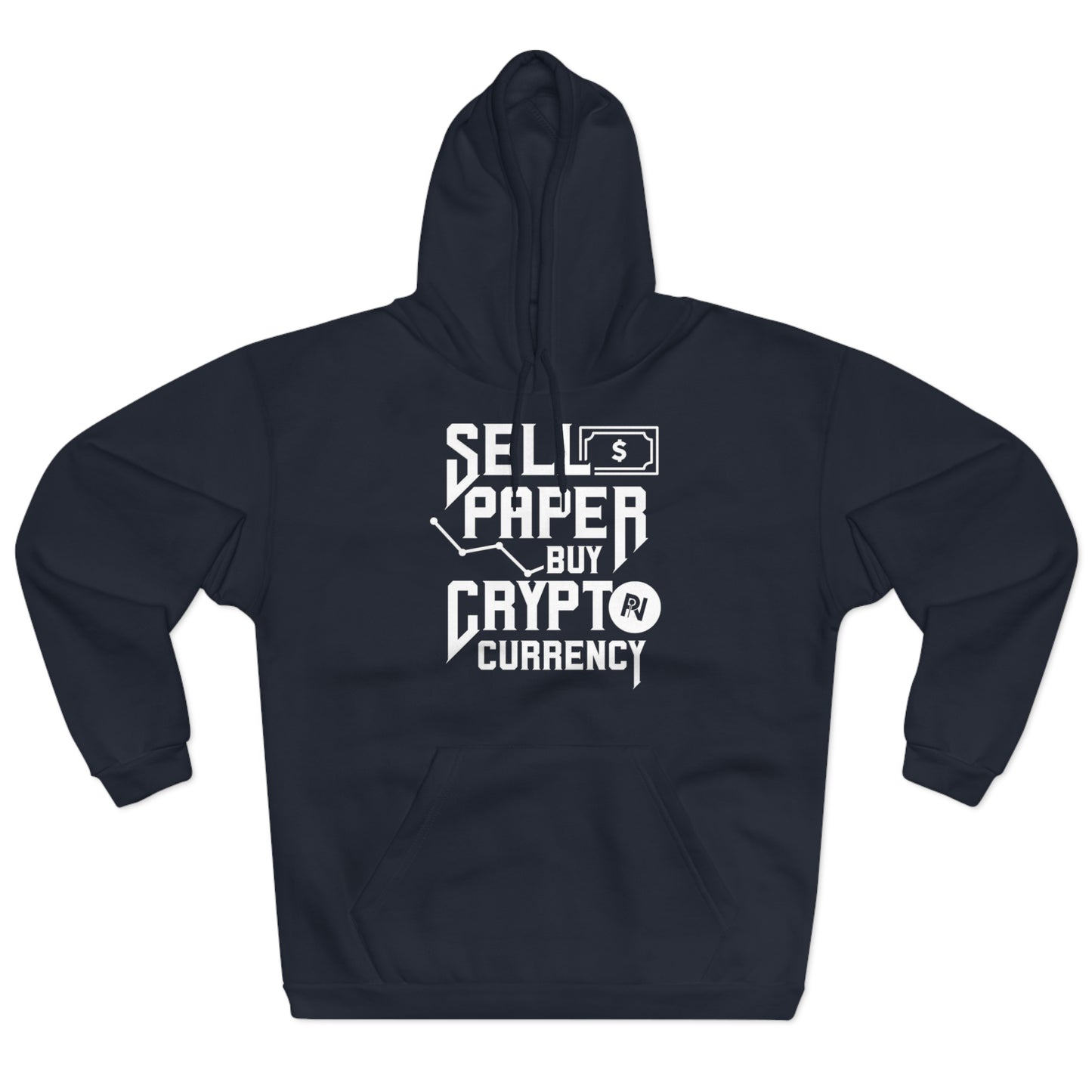 Unisex Pullover Hoodie (Sell Papaer, Buy Crypto)
