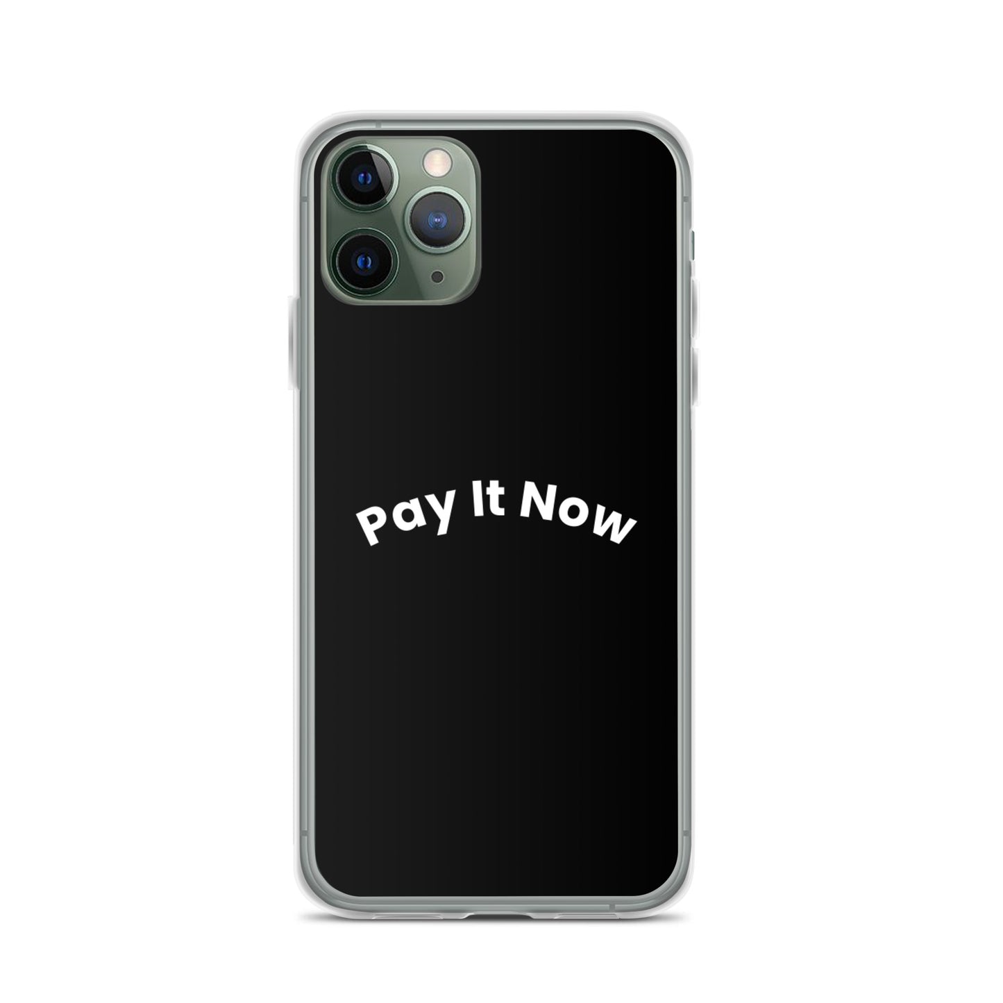 Pay It Now iPhone case