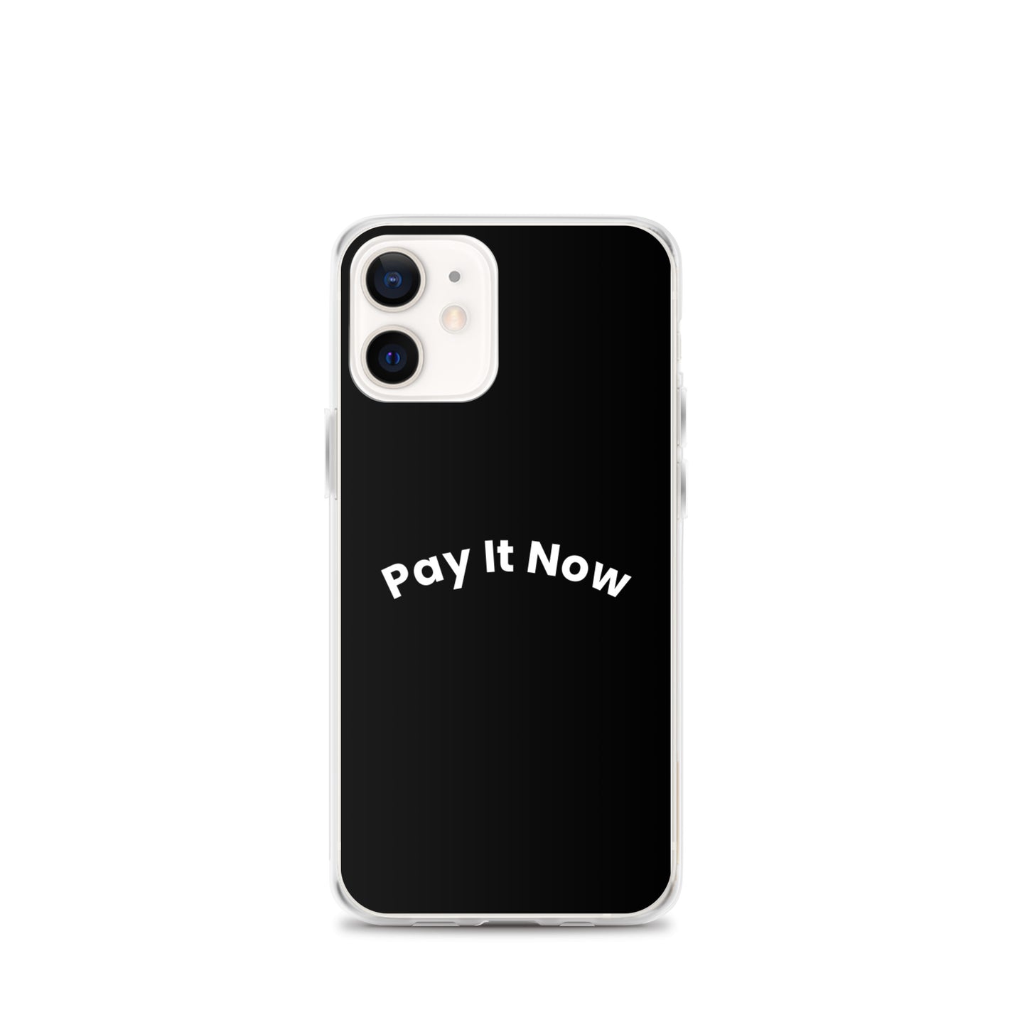 Pay It Now iPhone case