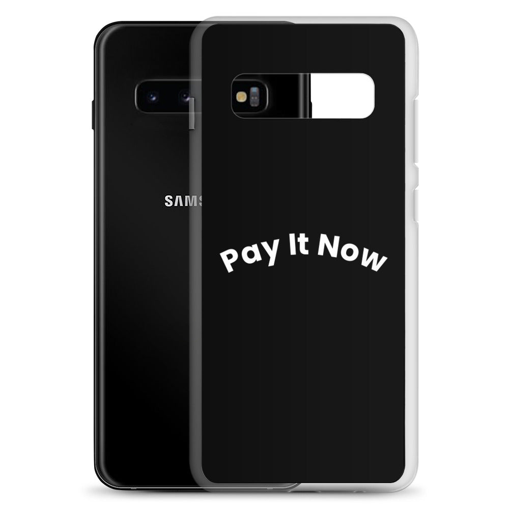 Pay It Now Samsung case