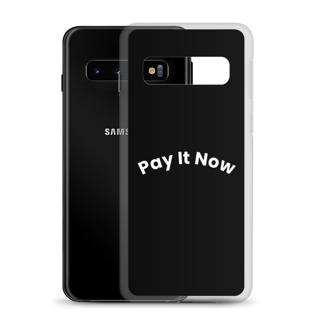 Pay It Now Samsung case