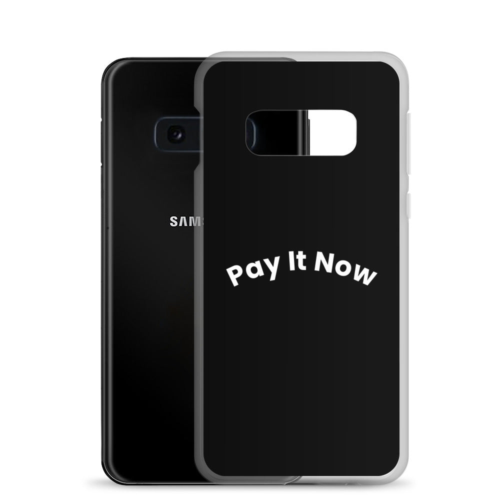 Pay It Now Samsung case