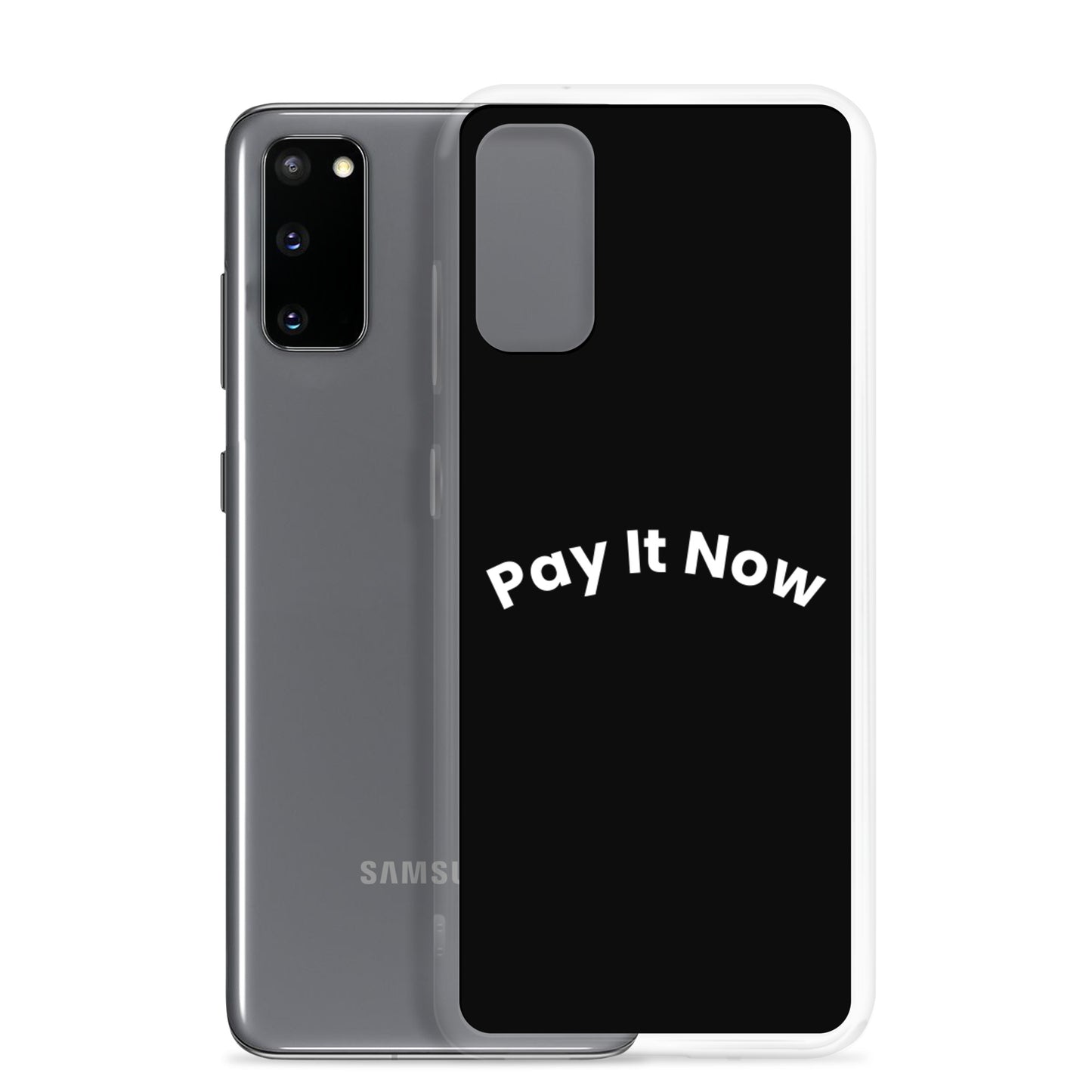 Pay It Now Samsung case