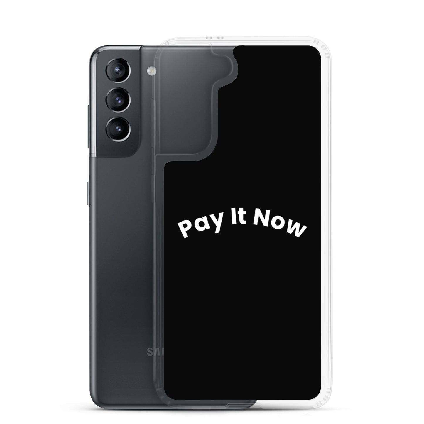 Pay It Now Samsung case