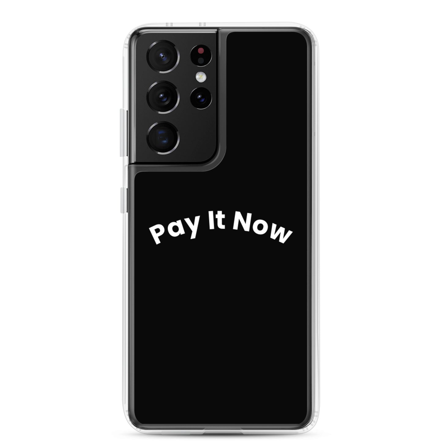 Pay It Now Samsung case
