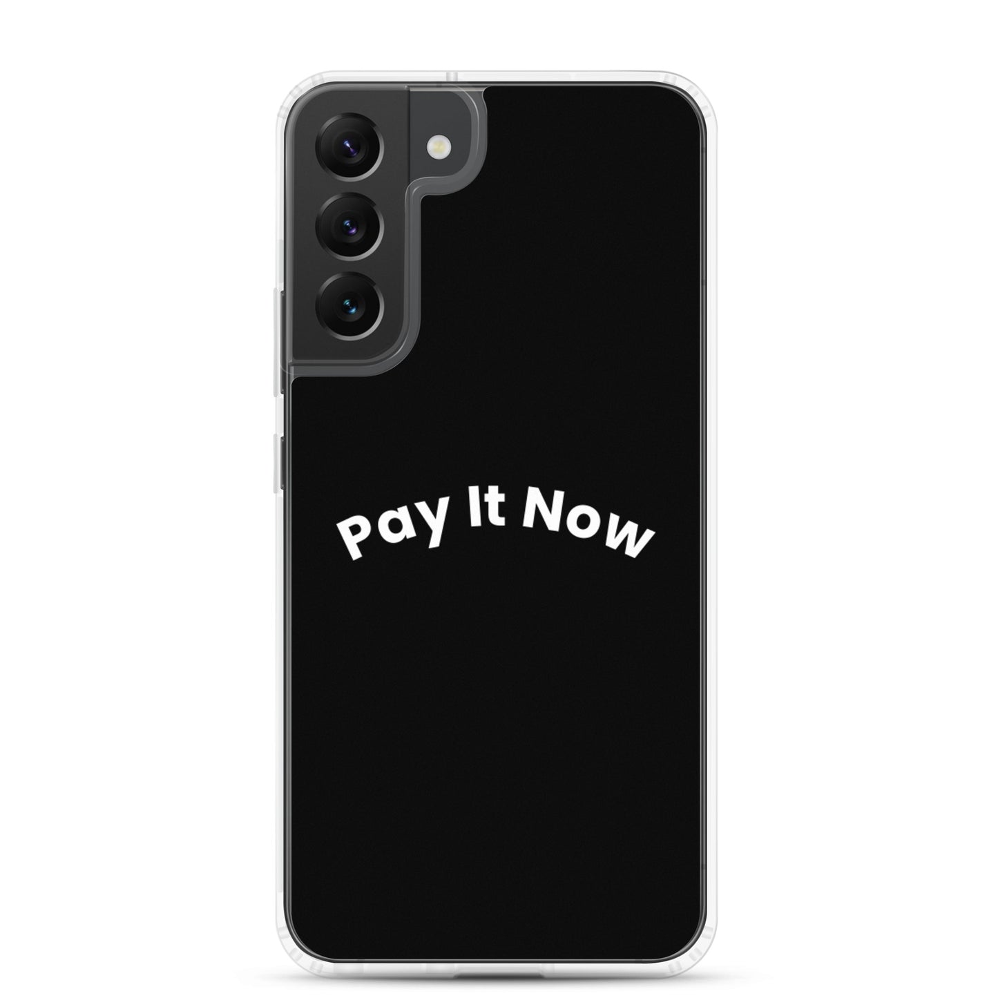 Pay It Now Samsung case