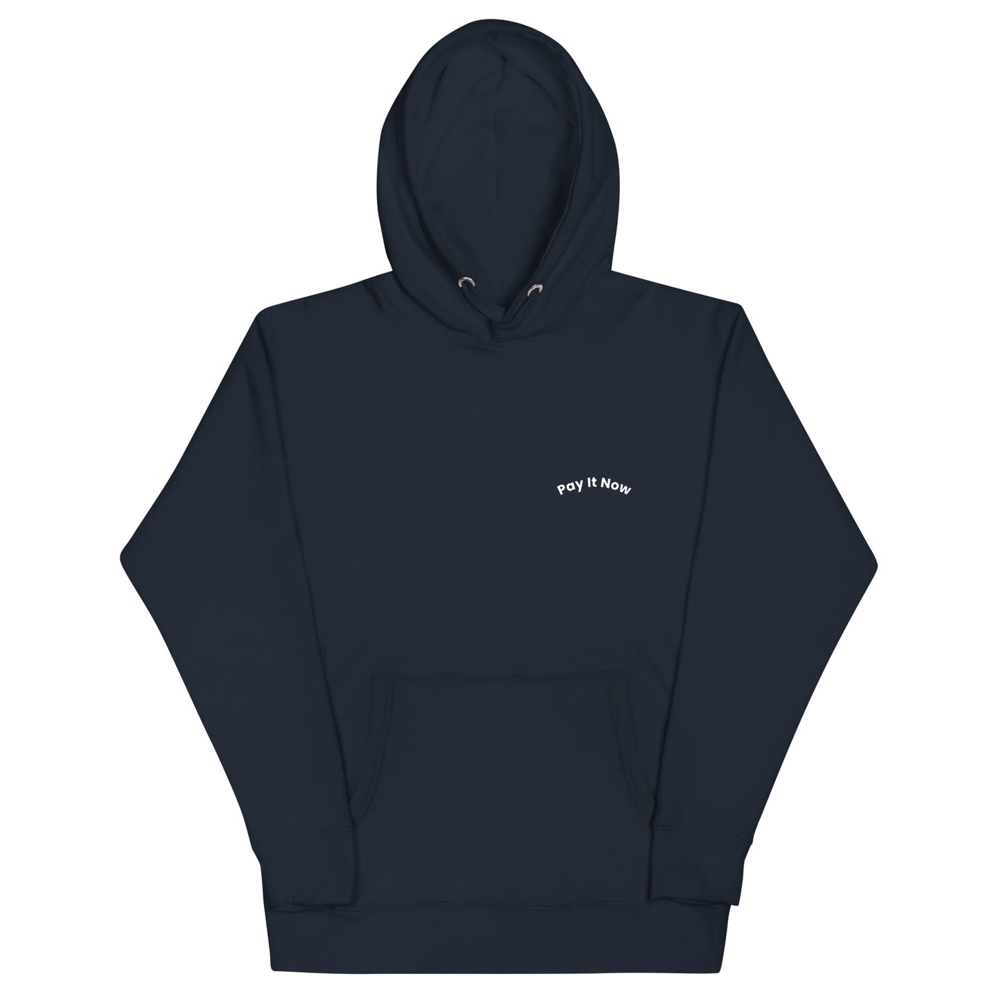 Unisex Pay It Now hoodie