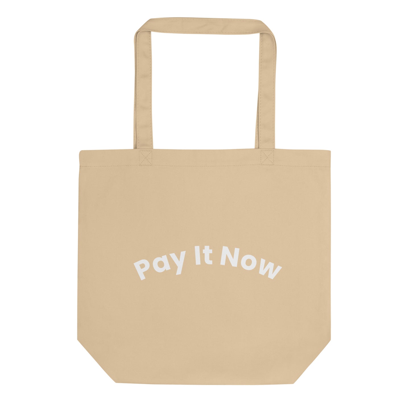 Pay It Now tote bag