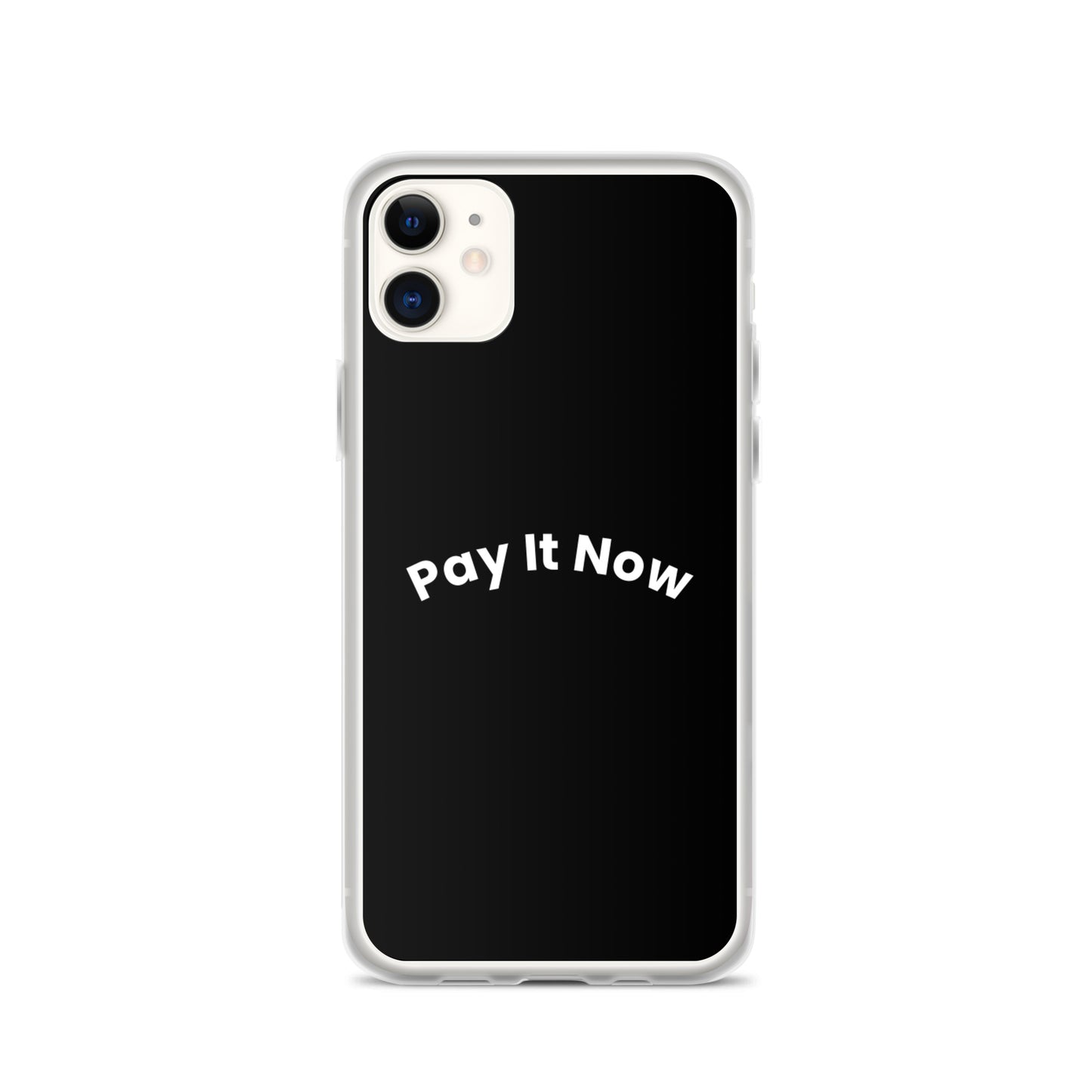 Pay It Now iPhone case